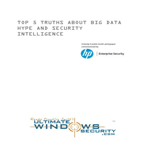 Top 5 Truths About Big Data Hype and Security Intelligence