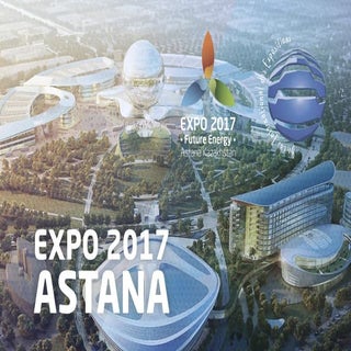 Astana Expo 2017 Presentation 