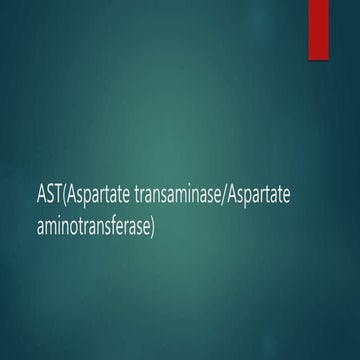 Ast(aspartate transaminase