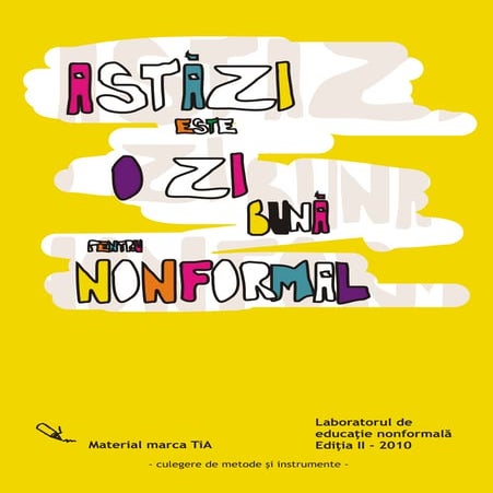 Astazi este-o-zi-buna-pentru-nonformal