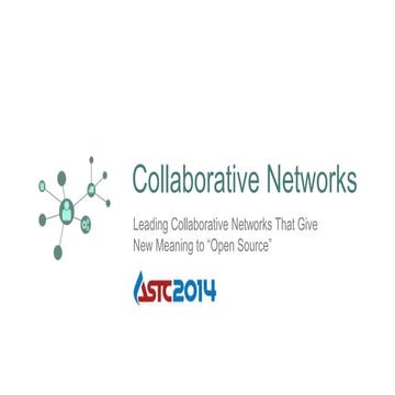 Collaborative Networks ASTC 2014