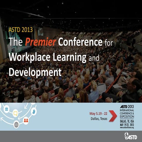 ASTD 2013 International Conference & Exposition highlights