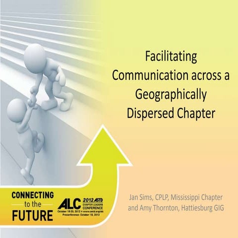 Facilitating Communication across a Geographically Dispersed Chapter