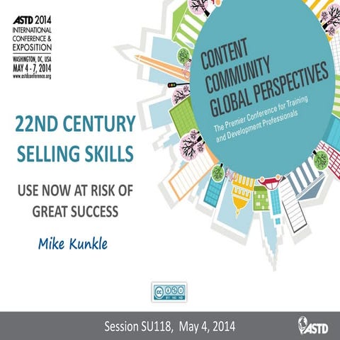 22nd Century Selling Skills for ASTD ICE 2014