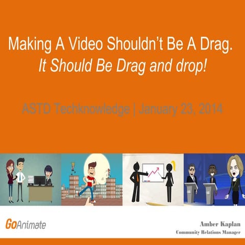 Making A Video Shouldn't Be A Drag. It Should Be Drag And Drop! 