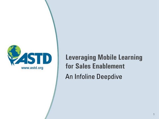 ASTD Webcast: Leveraging Mobile Learning for Sales Enablement