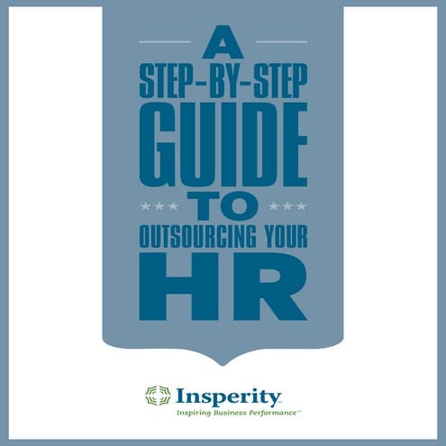 A Step-By-Step Guide to Outsourcing Your HR | PDF