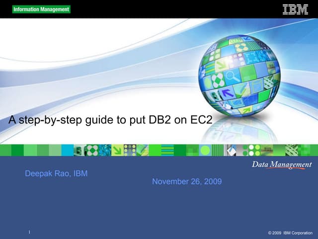 A Step By Step Guide To Put DB2 On Amazon Cloud