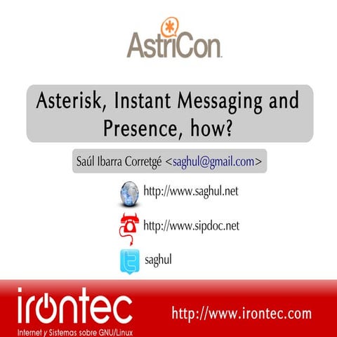 Asterisk, IM and Presence: how?