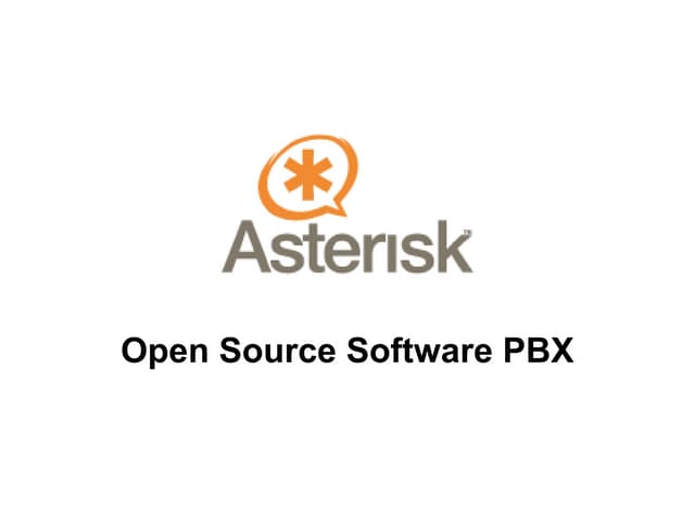 Asterisk PBX Presentation, 2006