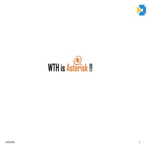 Asterisk presentation v1.1
