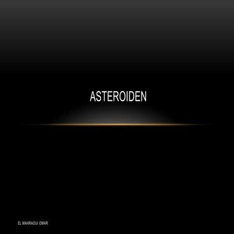 Asteroiden