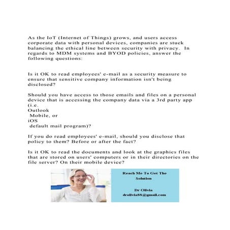 As the IoT (Internet of Things) grows, and users access corporat.docx