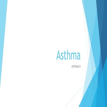 Asthma, introduction, definition, causes, pathophysiology, classification