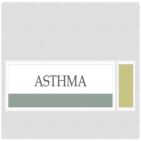 Asthma