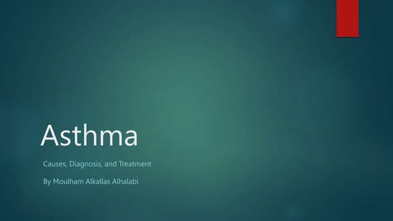 asthma- understanding the asthma disease | PPTX