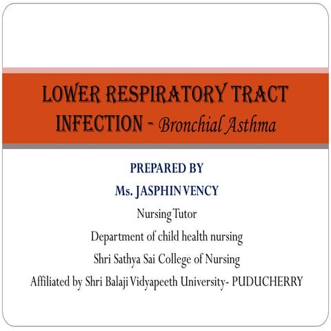 Asthma respiratory disorders in paediatric Nursing