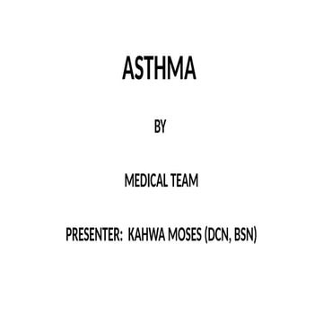 ASTHMA managment and guidlines to follow for nurses
