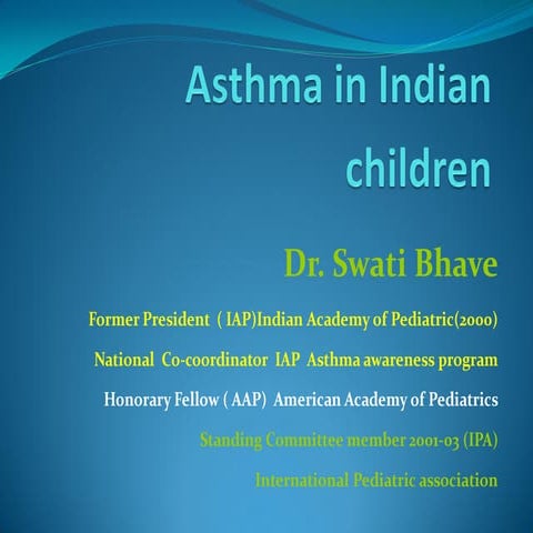 A S T H M A  I N  I N D I A N  C H I L D R E N
