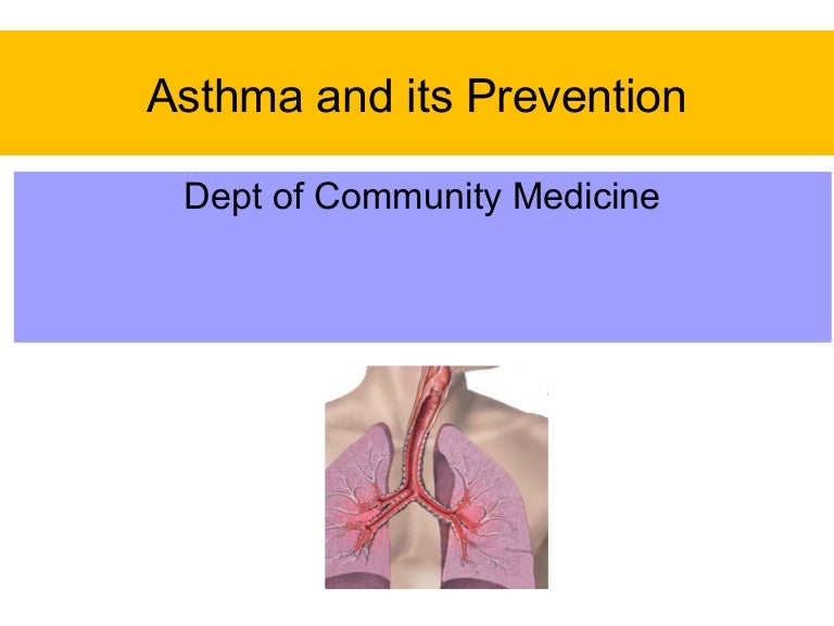 Asthma prevention Community medicine