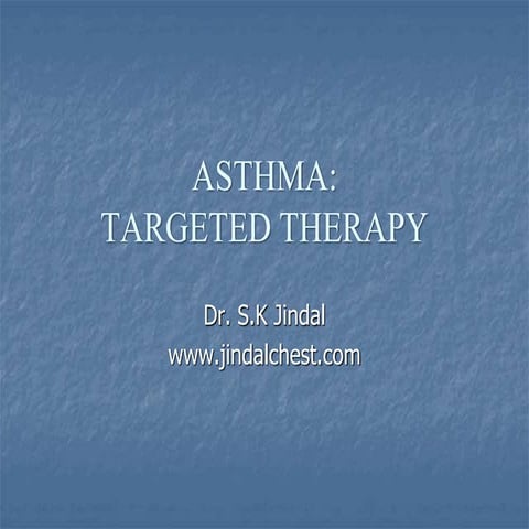 Asthma- Targeted therapies | Jindal Chest Clinic