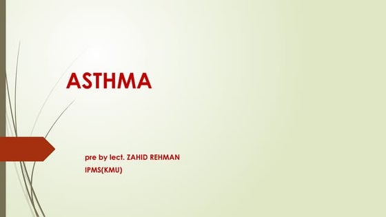 Bronchial Asthma cause and symptoms and uses. | PPT
