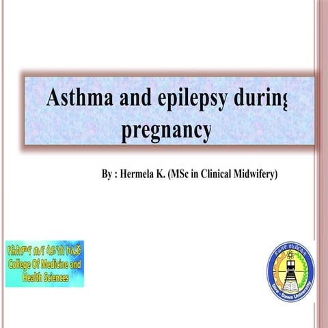 Epilepsy in pregnancy | PPTX