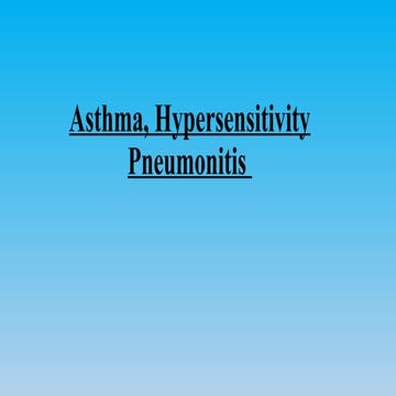 Asthma and Hypersensitivity Pneumonitis.pptx