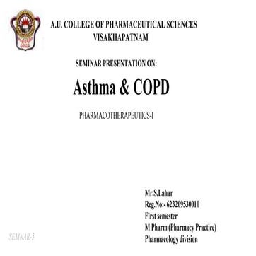 Pharmacotherapeutics  of Asthma and COPD