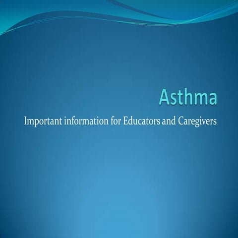 Asthma powerpoint connell