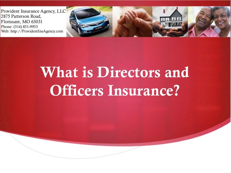 A st louis insurance agent explains directors and officers