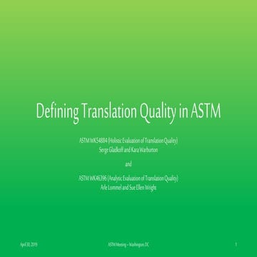 Defining Translation Quality in ASTM