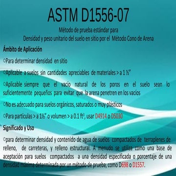 ASTM D1556-07 (cono de arena)