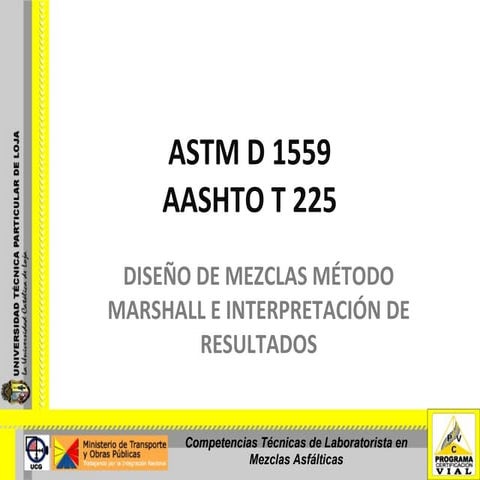 DISEÑO DE MEZCLAS MÉTODO MARSHALL