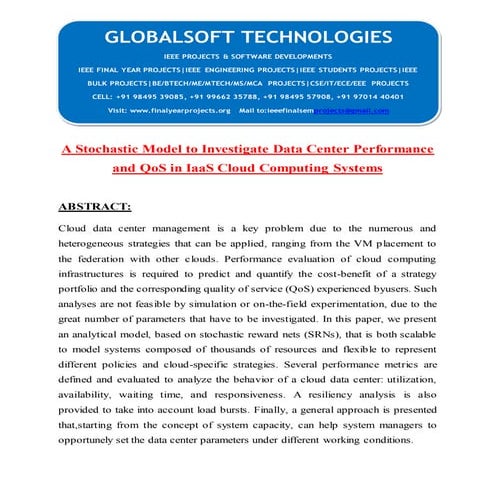 IEEE 2014 JAVA CLOUD COMPUTING PROJECTS A stochastic model to investigate dat...