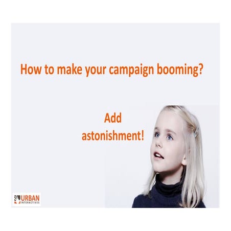 How to make your campaign booming