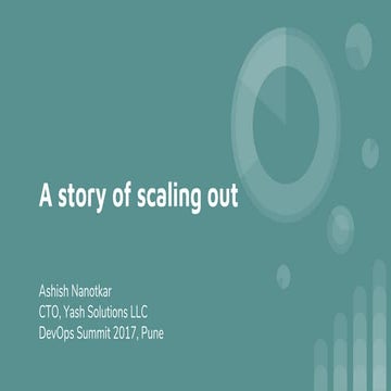 A story of scaling out