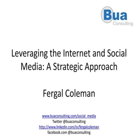 A Strategic Approach To Social Media For Business