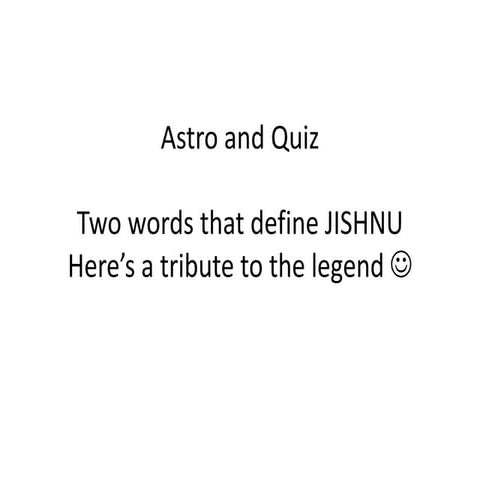 Jishnu's Farewell Astro Quiz