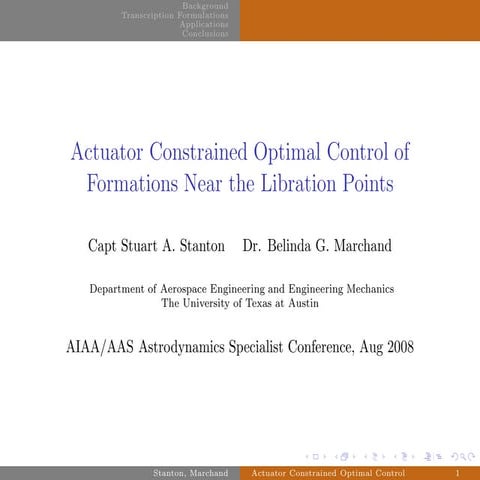 Actuator Constrained Optimal Control of Formations Near the Libration Points