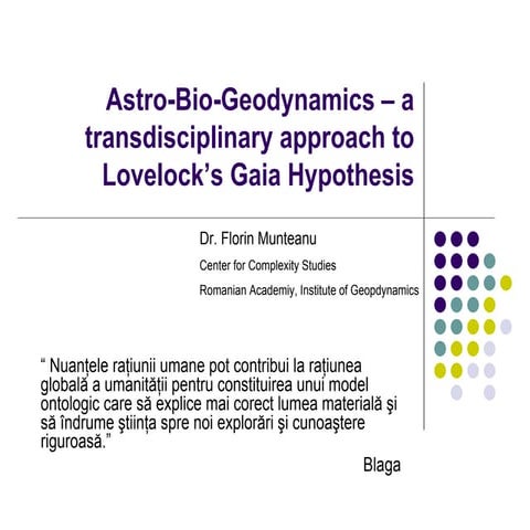 Astro-bio-geodynamics
