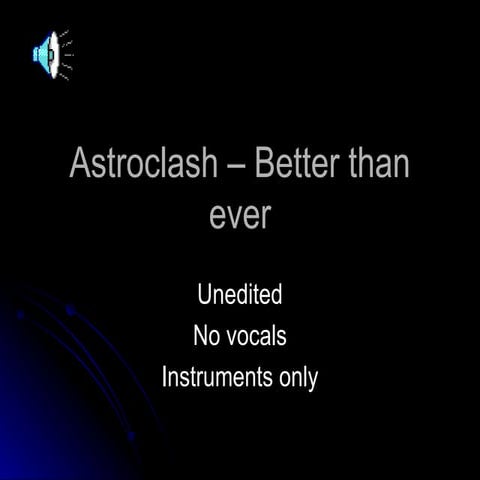 Astroclash – better than ever