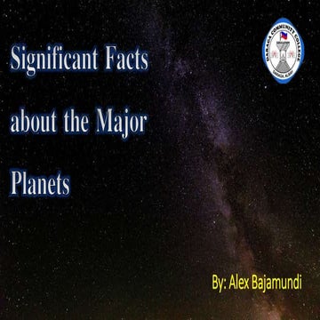 Significant Facts About Major Planets