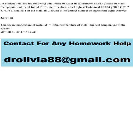 A student obtained the following data Mass of water in calorimeter 3.pdf