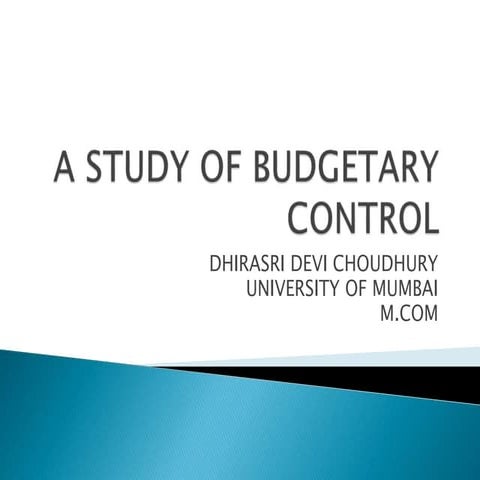 A study of budgetary control