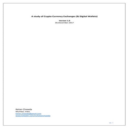 A study of Crypto Currency Exchanges (& Digital Wallets)