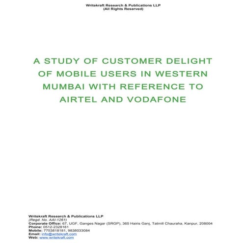 A study of customer delight of mobile users in western mumbai with reference ...