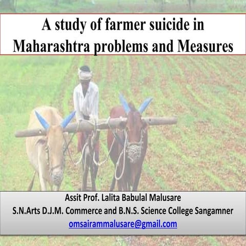 A study of farmer suicide in maharashtra problems