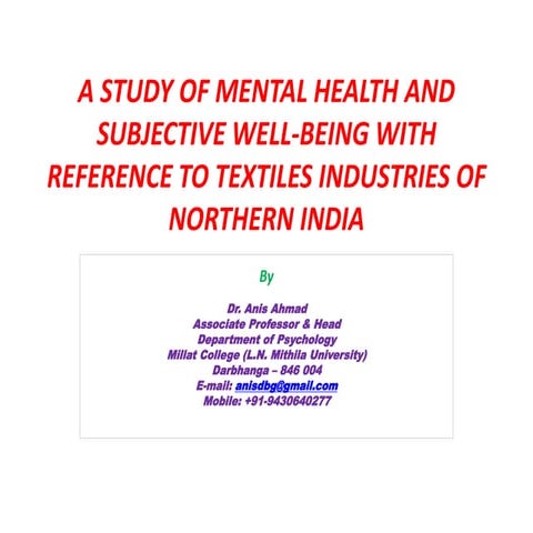 A study of mental health and subjective well being