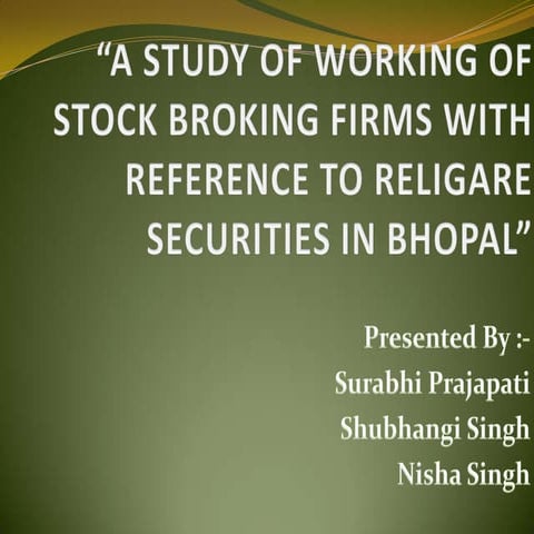 A study of working of stock broking